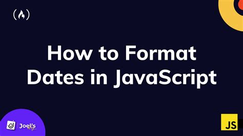 How to Format a Date with JavaScript – Date Formatting in JS.